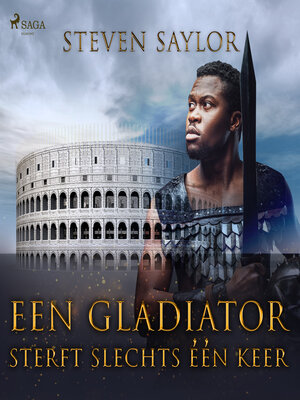 cover image of Een gladiator sterft slechts één keer